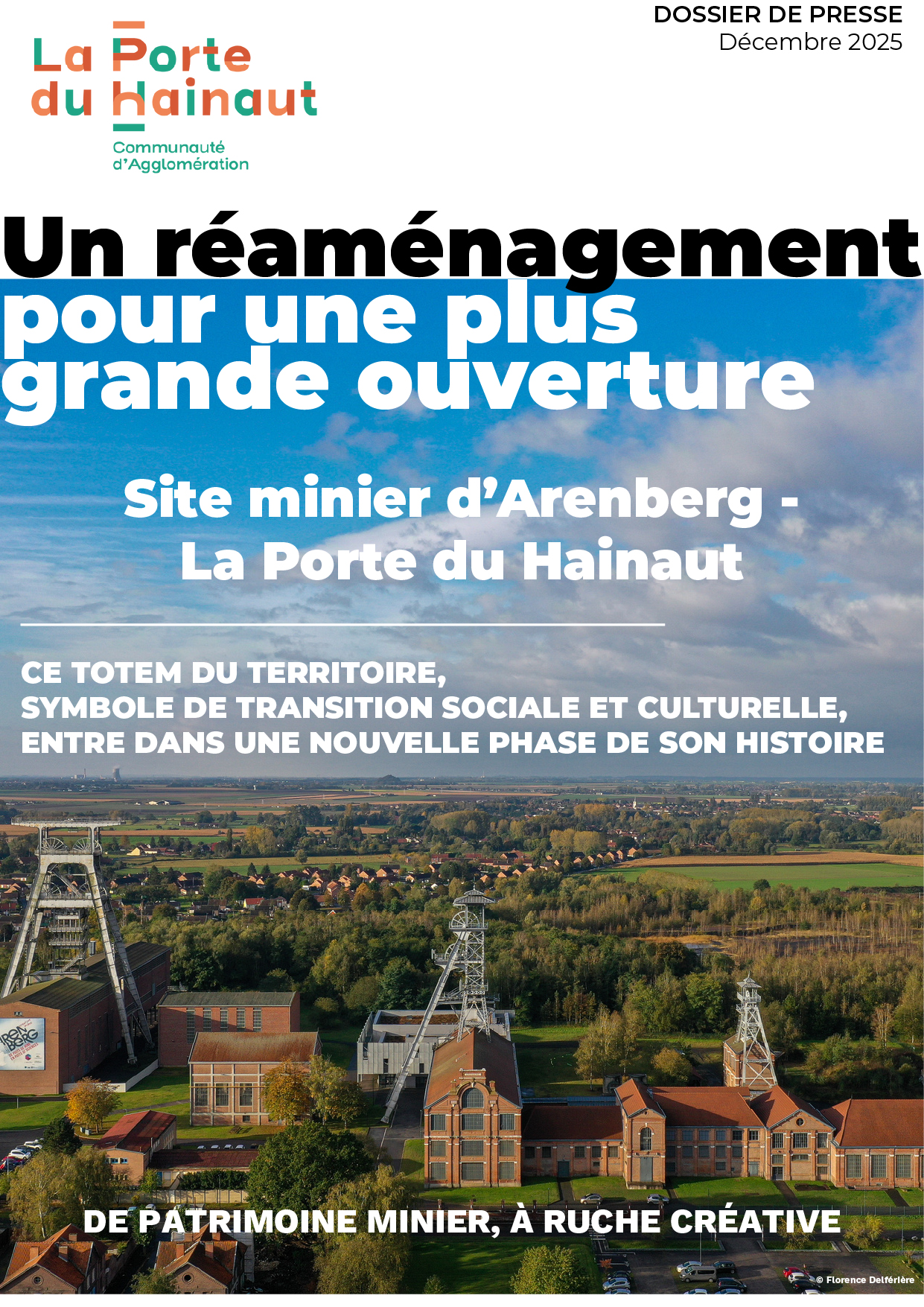 Dossier de presse - Ouverture du Site Minier d'Arenberg