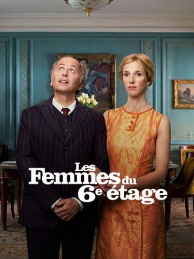 CINÉCOMÉDIES – Les femmes du 6ème étage